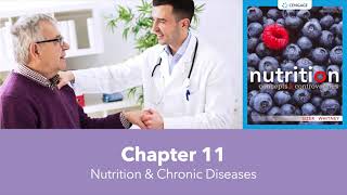 Chapter 11: Nutrition and Chronic Diseases
