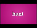 hunt meaning