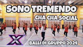 SONO TREMENDO||Rocky Roberts||Coreografia X-Dance||Balli di Gruppo||Cha Cha Sociale|| New2024