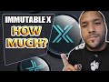 🔥 How Much Immutable X (IMX) Should You Have? - Youll Be MEGA RICH HOLDING THIS AMOUNT!