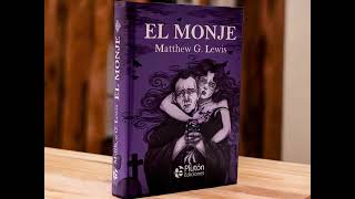 El Monje - Matthew G. Lewis: Platino Clásicos Ilustrados