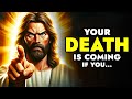 God Says ➨ I Will Save You from Death | God Message Today For You | God message | God Tells You