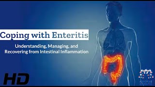 Enteritis Explained: From Diagnosis to Coping Strategies
