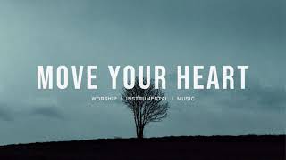 Move Your Heart - Maverick City Music x UPPERROOM | Instrumental worship | Prayer Music | Piano