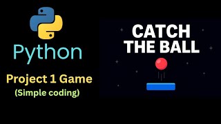 Catch the ball game 🎮 Project (Python) | Mini Project Game 🎯 | #python #pythonprojects