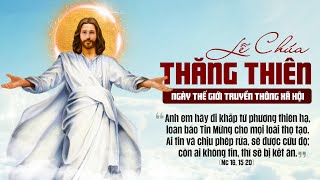 🔴Trực Tuyến - Thánh Lễ Chúa Nhật Chúa Thăng Thiên