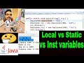 Java programming tutorial for beginners | Local vs Static vs Instance variables in java !