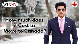 Cost of Moving to Canada through Express Entry ,PNP ,Study permit |Visa Fee \u0026 cost for student \u0026 PR