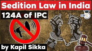 Indian Penal Code Section 124 A explained - Sedition Law in India - Delhi Judicial Services Exam