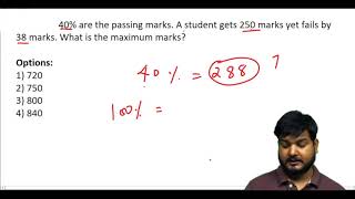 40% are the passing marks. A student gets 250 marks yet fails by..........?(#SSCCGL Maths Questions)