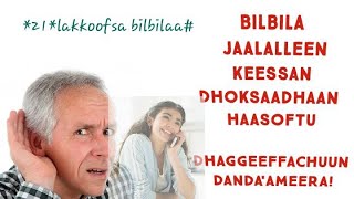 akkamitti bilbila nama biroo dhaggeeffachuu dandeenya?