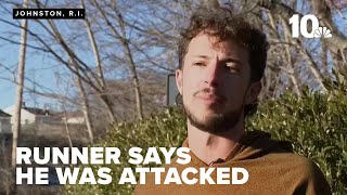 Runner says he was attacked on path