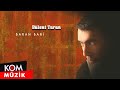 Bülent Turan - Baran Barî (Official Audio)