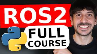ROS2 tutorial for beginners | Learn ROS2 in 4 hours | ROS2 course with Python
