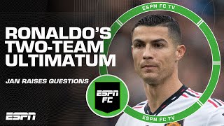 IT'S ALL SPIN! 🌀 Jan's unsure of Ronaldo's two-team transfer ultimatum with Jorge Mendes | ESPN FC
