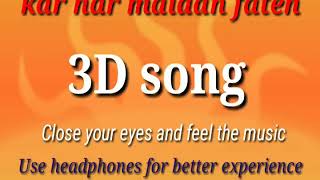 Kar har maidan fateh || 3D song || by Rj mittal
