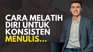 Eps 027 | CARA MELATIH SKILL MENULIS YANG BIASA SAYA LAKUKAN