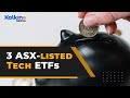 ASX-listed Tech ETFs for international exposure