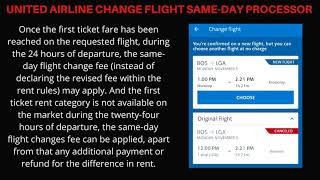 United same day change