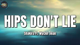 Shakira Ft. Wyclef Jean - Hips Don't Lie (LETRA/LYRICS)