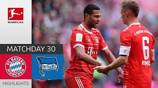 KIMMICH: Very Strong! | Bayern München - Hertha BSC 2-0 | Highlights Matchday 30 – Bundesliga 22/23