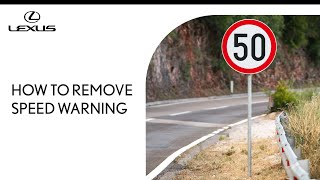 How to Remove Speed Warning in a Lexus