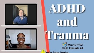 ADHD and Trauma | ADHD Adult | ADHD Parenting