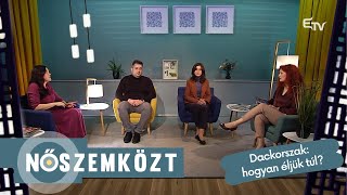 Dackorszak: hogyan éljük túl? – Nőszemközt