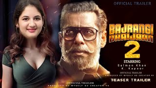 Bajrangi Bhaijaan 2 | 2023 upcoming movie | 4K Teaser Trailer | Salman Khan  #bajrangibhaijaan2
