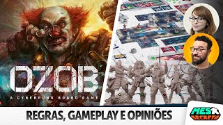 Ozob: a Cyberpunk Board Game | Regras e Gameplay | Missão 2