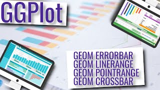 GGPlot - GEOM ERRORBAR, GEOM LINERANGE, GEOM POINTRANGE and GEOM CROSSBAR