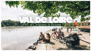 ESCAPADE EN FAMILLE EN  VAL DE LOIRE DE ORLÉANS à BRIARE