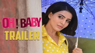 Oh Baby Theatrical Trailer | Samantha Akkineni, Naga Shaurya | Nandini Reddy | Suresh Productions