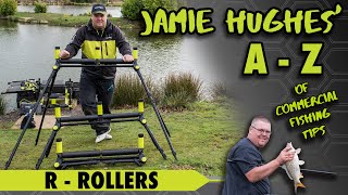 Jamie Hughes' A-Z of Commercial Fishing Tips - R for Rollers