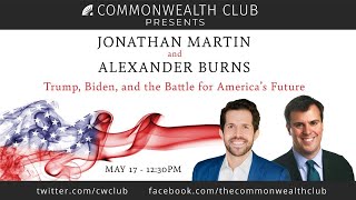 Jonathan Martin and Alexander Burns: Trump, Biden, & the Battle for America's Future
