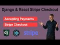 Django & React Payments with Stripe Checkout