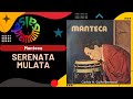 🔥SERENATA MULATA por MANTECA - Salsa Premium