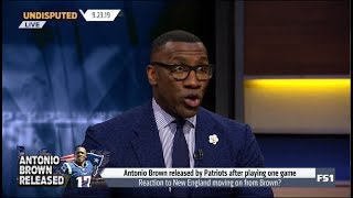 UNDISPUTED | Shannon react to Antonio Brown released by Patriots after plaing on