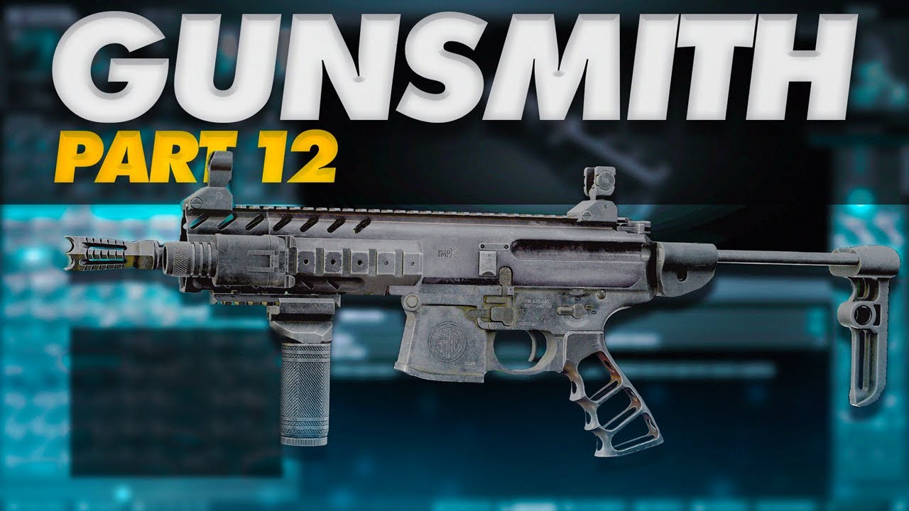 Gunsmith Part 12 Build Guide - Escape From Tarkov - Updated For 0.14 ...