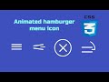 Animated hamburger menu icon [CSS Only]