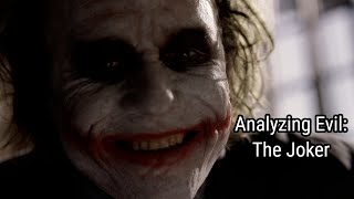 Analyzing Evil: The Joker From The Dark Knight