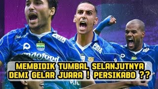 Harusnya Sih Mudah Bagi Persib Taklukan Persikabo !!!