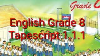 Tapescript 1.1.1 English Grade 8