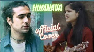 Humnava Mere | Jubin Nautiyal | official cover song Ft , Vaidehi Khedakar | Abhijeet Bhave