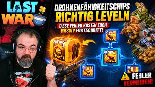 LEVELING DRONE CHIPS EFFICIENTLY – How to stop wasting resources! | LAST WAR: SURVIVAL