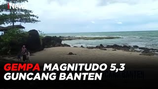 Gempa Magnitudo 5,3 Guncang Banten, Wisatawan Panik Jauhi Pantai #iNewsPagi 13/03