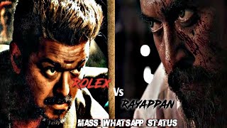 Rolex vs Rayappan mass what's app status vijay surya Yuvan
