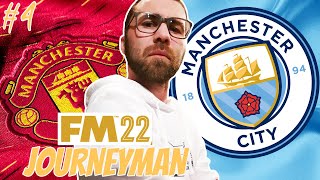 Manchester Derby!  | FM22 Man City Part 4 | Football Manager 2022 Journeyman