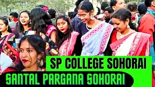 Santal Pargana Sohorai 2025 || SP College Sohorai Enej Kuri Kora