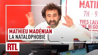 Mathieu Madénian : la natalophobie, l'angoisse des fêtes de fin d'année !